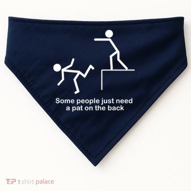 Some People Just Need A Pat The Back USA-Made Doggie Bandana
