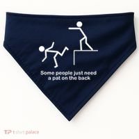 Some People Just Need A Pat The Back USA-Made Doggie Bandana thumb 0