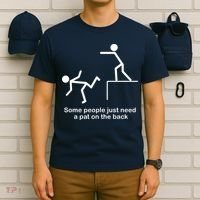 Some People Just Need A Pat The Back T-Shirt thumb 6