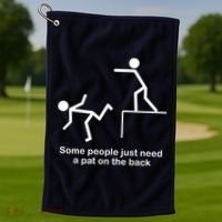 Some People Just Need A Pat The Back Golf Towel thumb 1