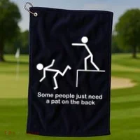 Some People Just Need A Pat The Back Golf Towel thumb 1