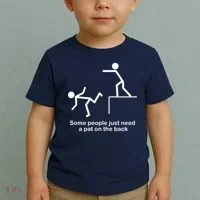 Some People Just Need A Pat The Back Toddler T-Shirt thumb 2