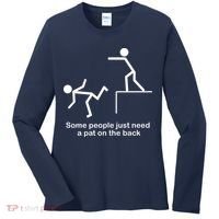 Some People Just Need A Pat The Back Women's Long Sleeve Shirt thumb 0