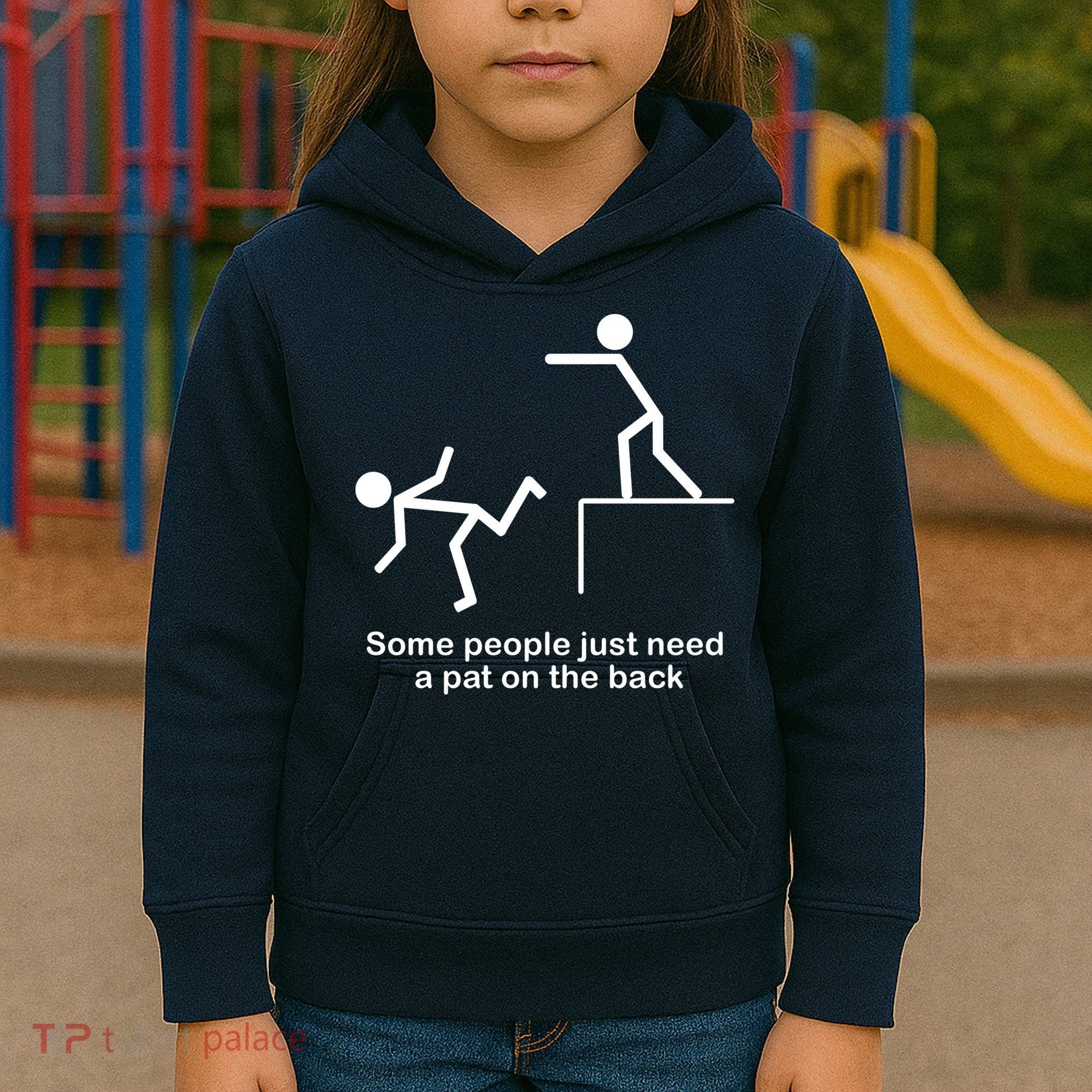 Some People Just Need A Pat The Back Kids Hoodie