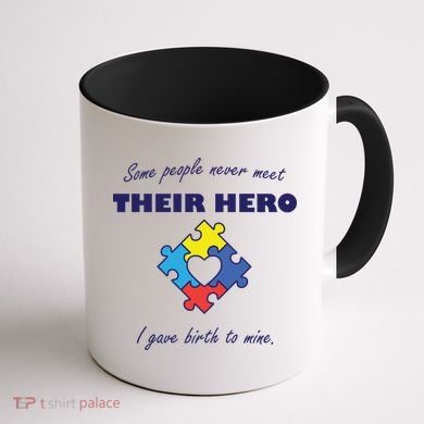 Some People Never Meet Their Hero I Gave Birth To Mine Coffee Mug back