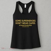 Some Superheroes Don't Wear Capes #THANKYOUHELPERS Women's Tank Top thumb 3