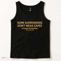 Some Superheroes Don't Wear Capes #THANKYOUHELPERS Tank Top thumb 2