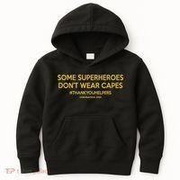Some Superheroes Don't Wear Capes #THANKYOUHELPERS Kids Hoodie thumb 0