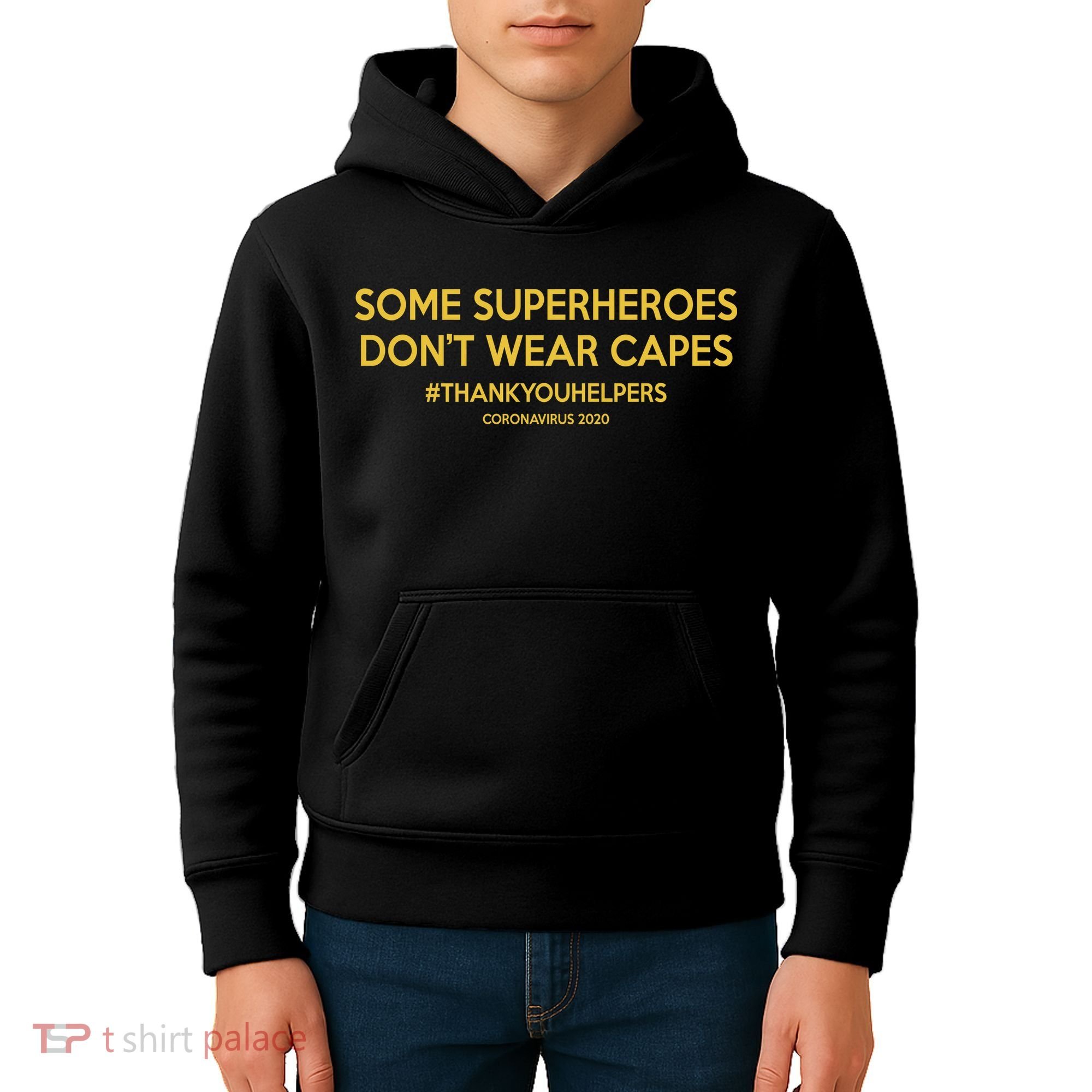 Some Superheroes Don't Wear Capes #THANKYOUHELPERS Kids Hoodie