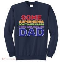 Some Superheros Don't Have Capes Dad Sweatshirt thumb 0