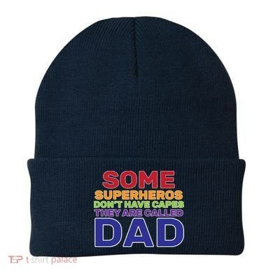 Some Superheros Don't Have Capes Dad Beanie