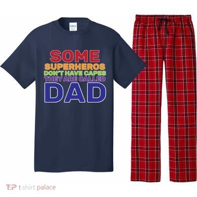 Some Superheros Don't Have Capes Dad Pajama Set