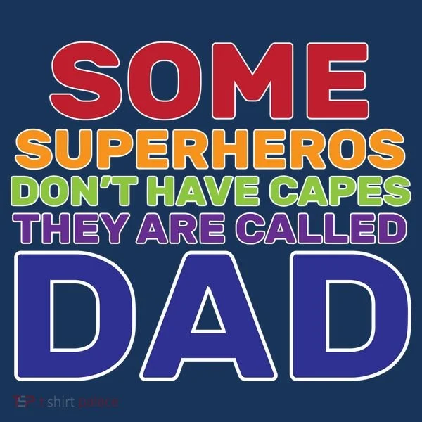 Some Superheros Don't Have Capes Dad Pajama Set