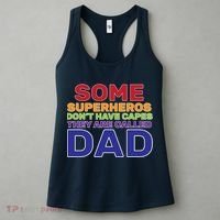 Some Superheros Don't Have Capes Dad Women's Tank Top thumb 3