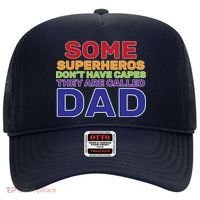 Some Superheros Don't Have Capes Dad Hat thumb 0