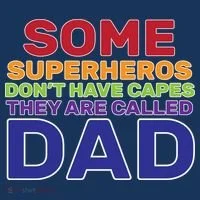 Some Superheros Don't Have Capes Dad Tank Top thumb 6