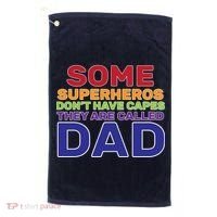 Some Superheros Don't Have Capes Dad Golf Towel thumb 0
