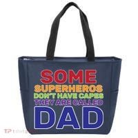 Some Superheros Don't Have Capes Dad Bag thumb 0