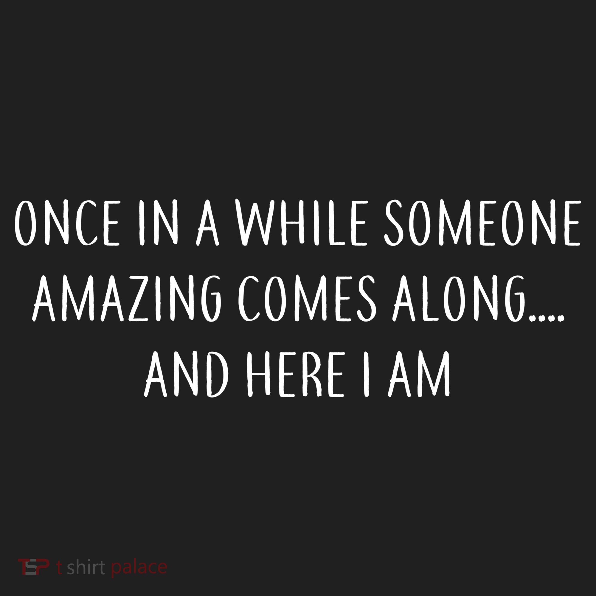 Someone Amazing Comes Along Beanie