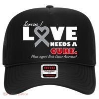Someone I Love Needs A Cure Brain Cancer Awareness Hat thumb 0