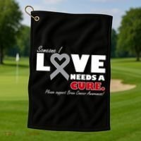 Someone I Love Needs A Cure Brain Cancer Awareness Golf Towel thumb 1