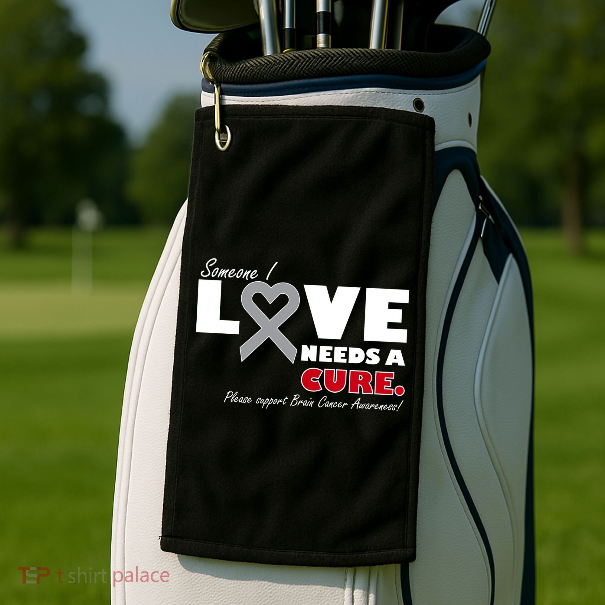 Someone I Love Needs A Cure Brain Cancer Awareness Golf Towel