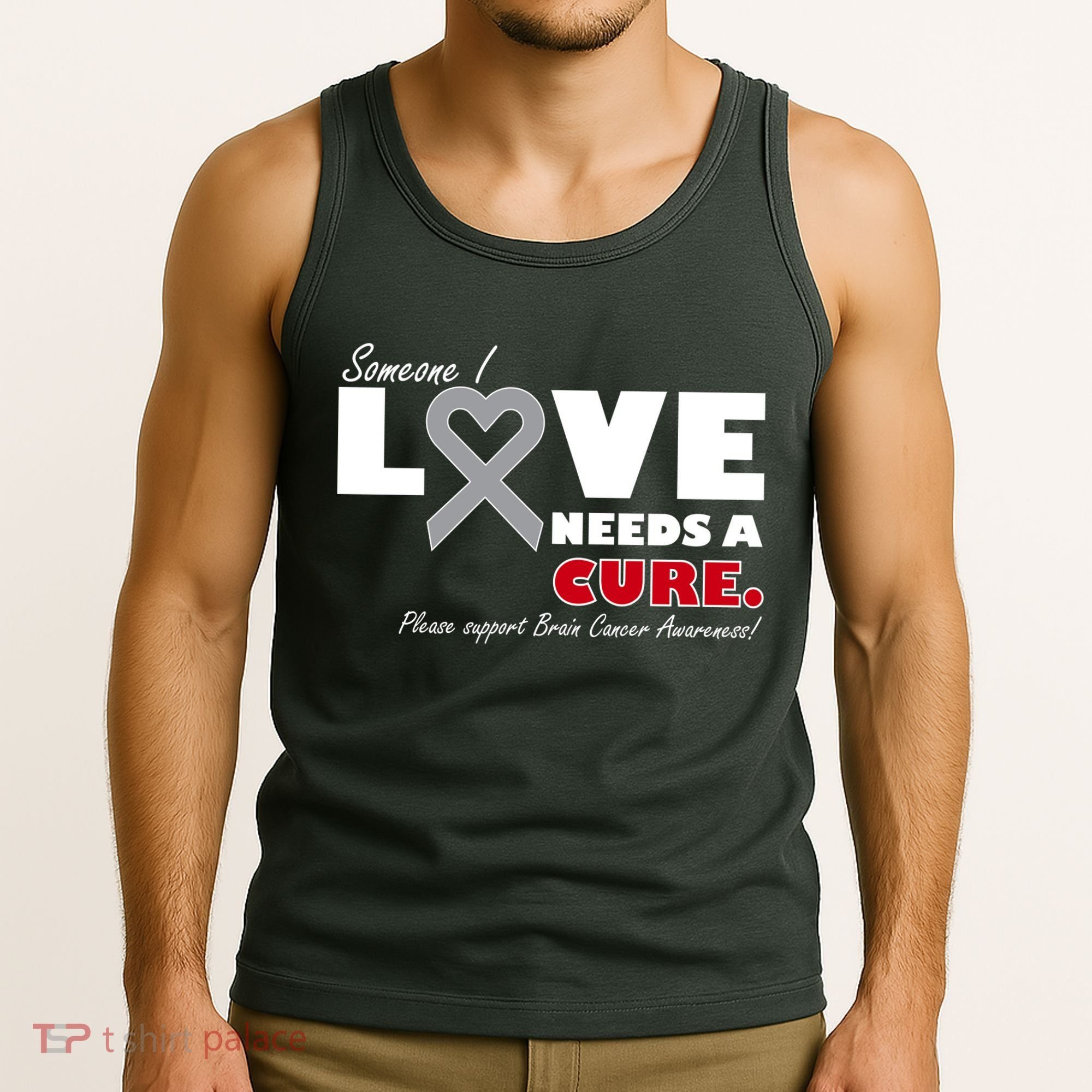 Someone I Love Needs A Cure Brain Cancer Awareness Tank Top