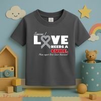 Someone I Love Needs A Cure Brain Cancer Awareness Toddler T-Shirt thumb 3