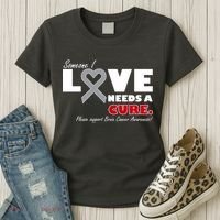 Someone I Love Needs A Cure Brain Cancer Awareness Women's T-Shirt thumb 3