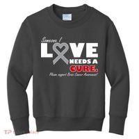 Someone I Love Needs A Cure Brain Cancer Awareness Kids Sweatshirt thumb 0