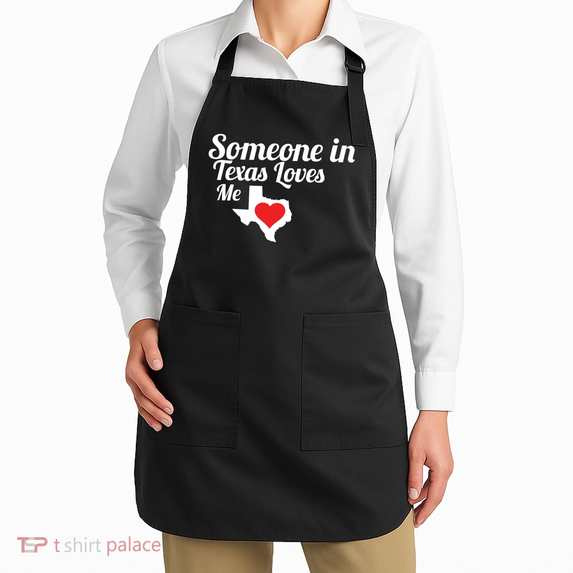 Someone In Texas Loves Me Apron