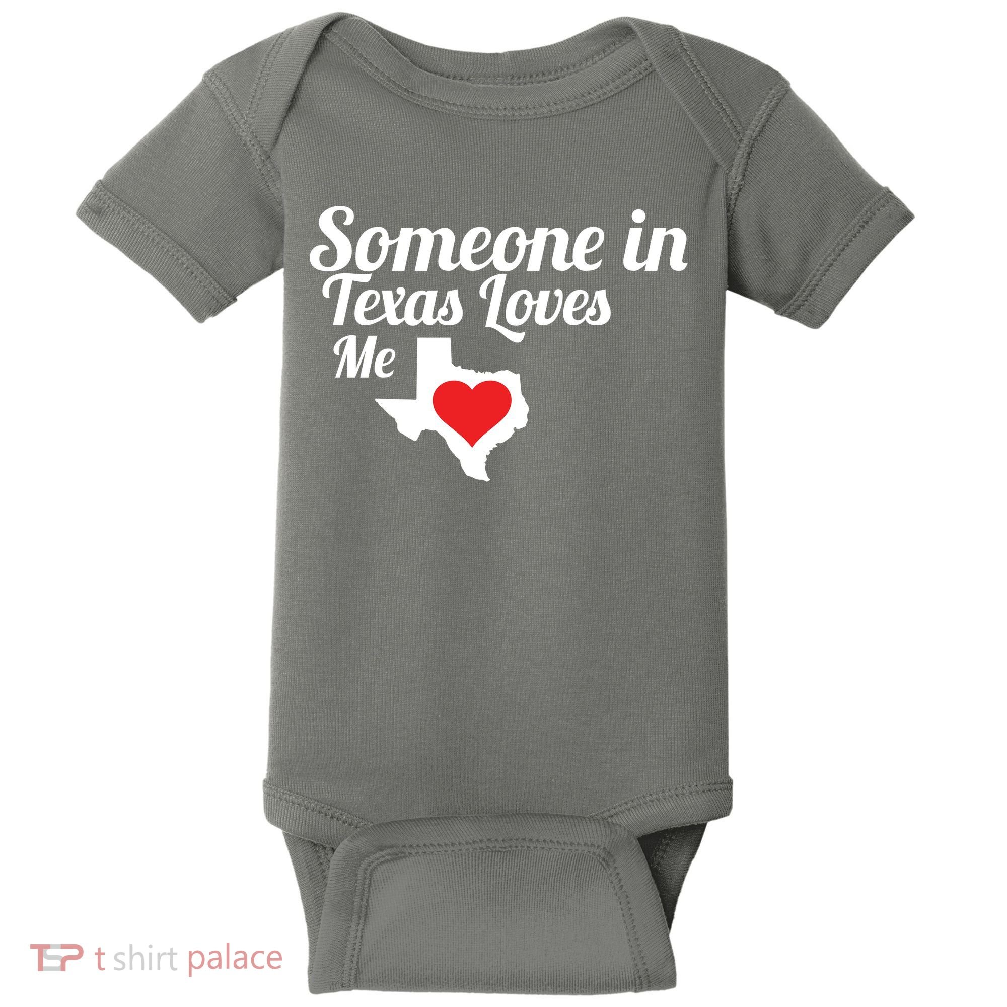 Someone In Texas Loves Me Baby Bodysuit