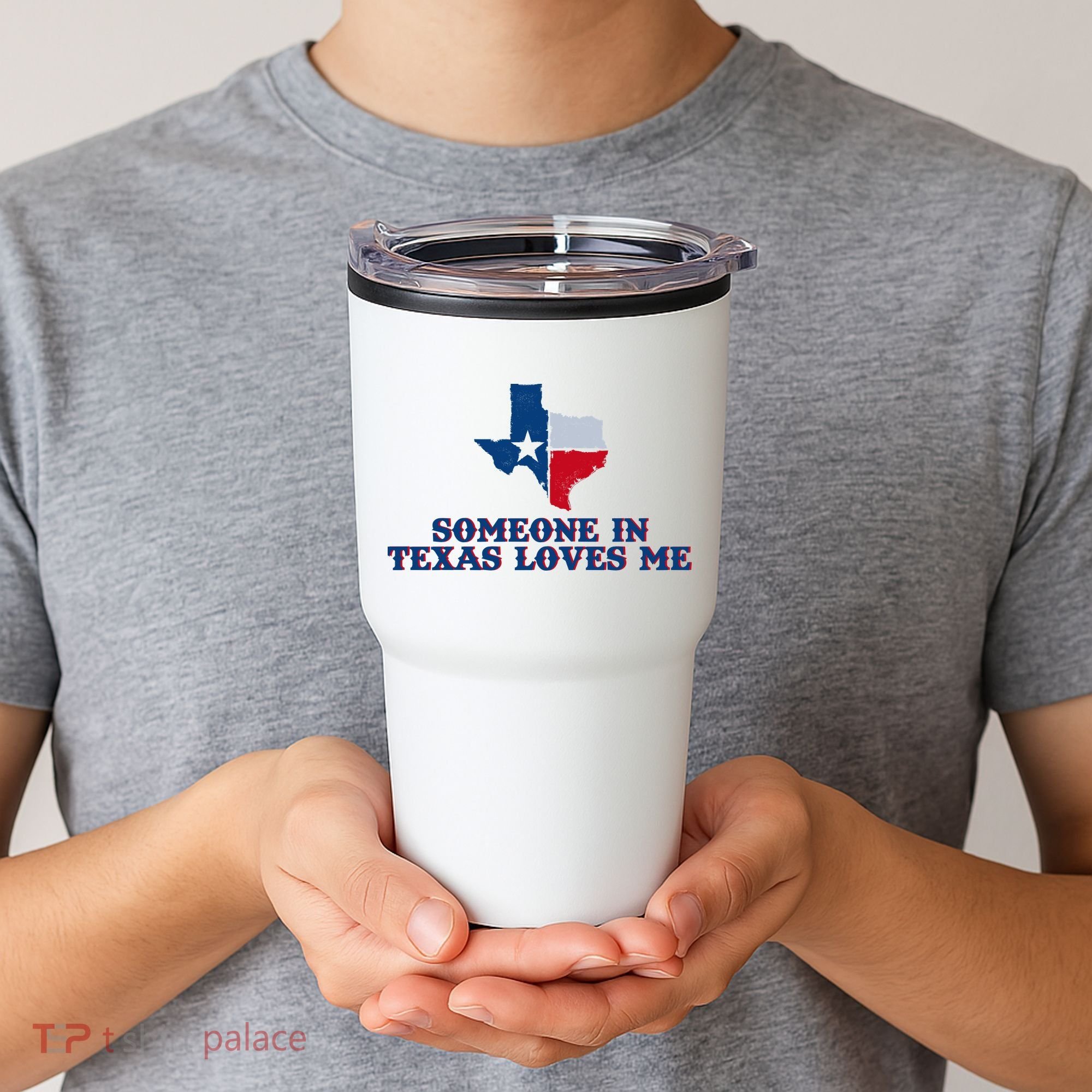 Someone In Texas Loves Me Home State Tumbler