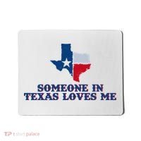 Someone In Texas Loves Me Home State Mousepad thumb 0
