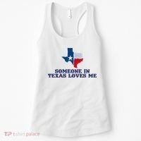 Someone In Texas Loves Me Home State Women's Tank Top thumb 0