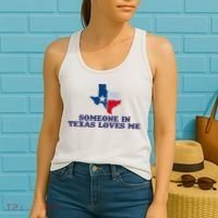 Someone In Texas Loves Me Home State Women's Tank Top thumb 2