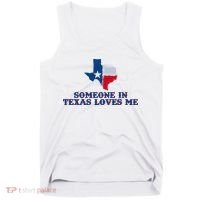 Someone In Texas Loves Me Home State Tank Top thumb 0