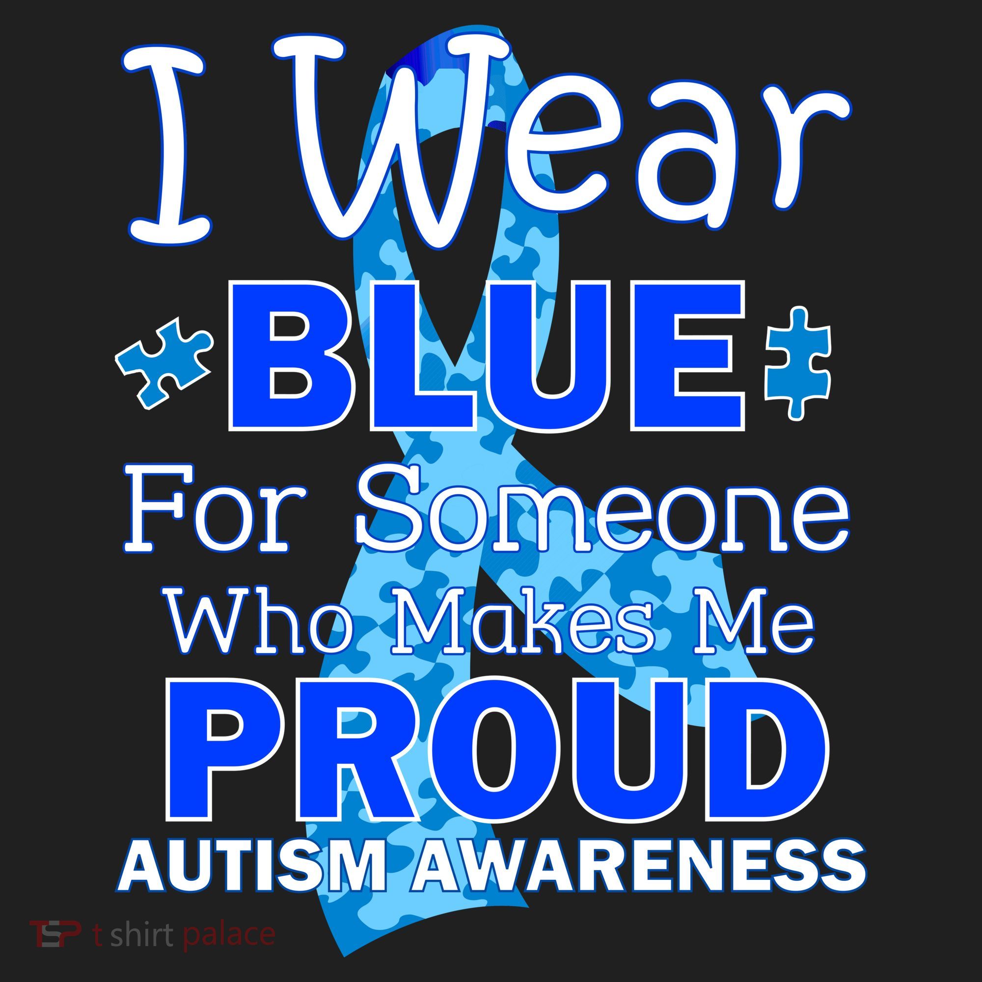 Someone Who Makes Me Proud Autism Awareness Women's Sweatshirt