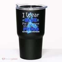 Someone Who Makes Me Proud Autism Awareness Tumbler thumb 0