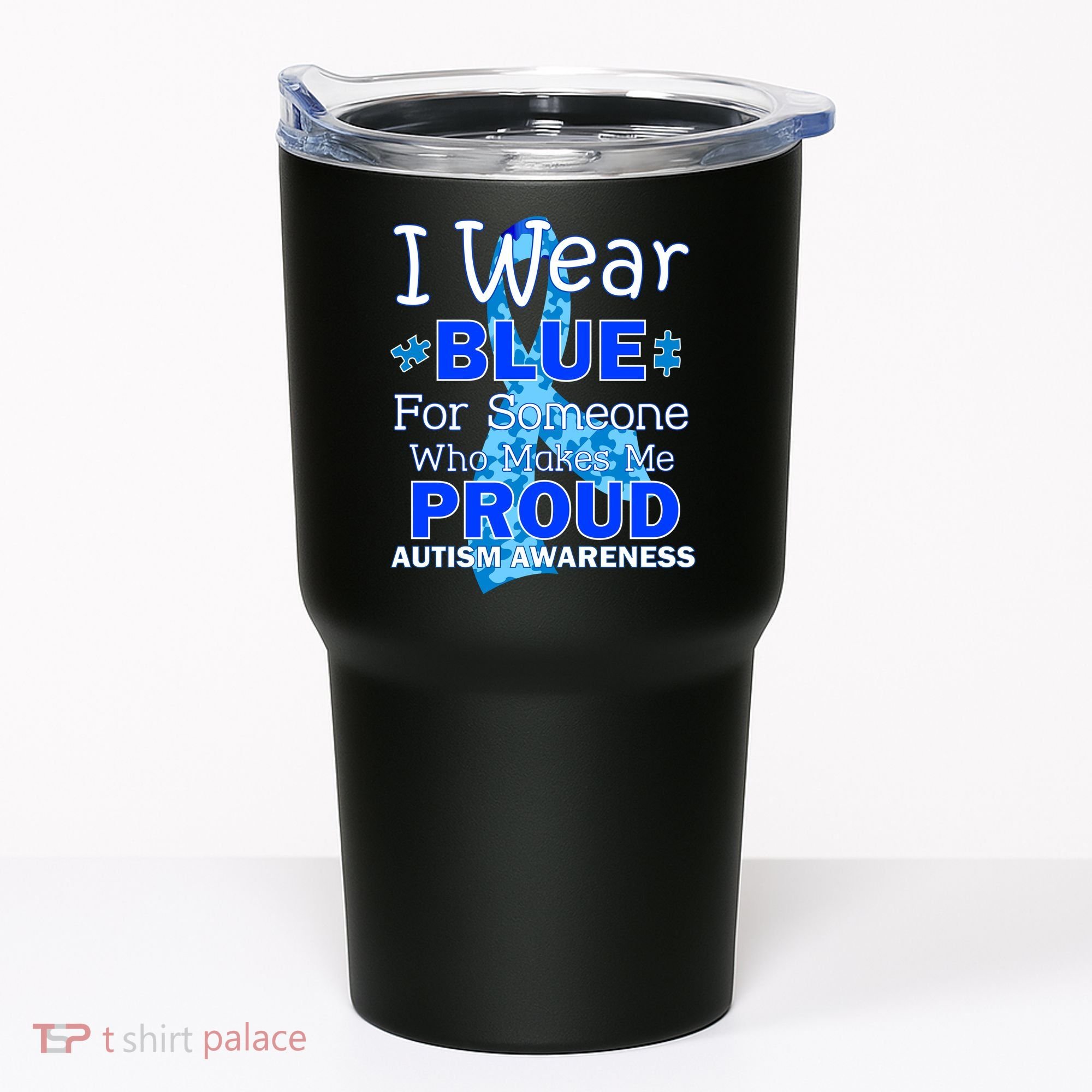 Someone Who Makes Me Proud Autism Awareness Tumbler