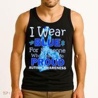 Someone Who Makes Me Proud Autism Awareness Tank Top thumb 3