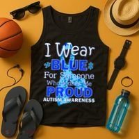 Someone Who Makes Me Proud Autism Awareness Tank Top thumb 4