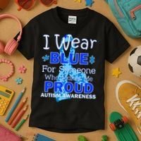 Someone Who Makes Me Proud Autism Awareness Kids T-Shirt thumb 3