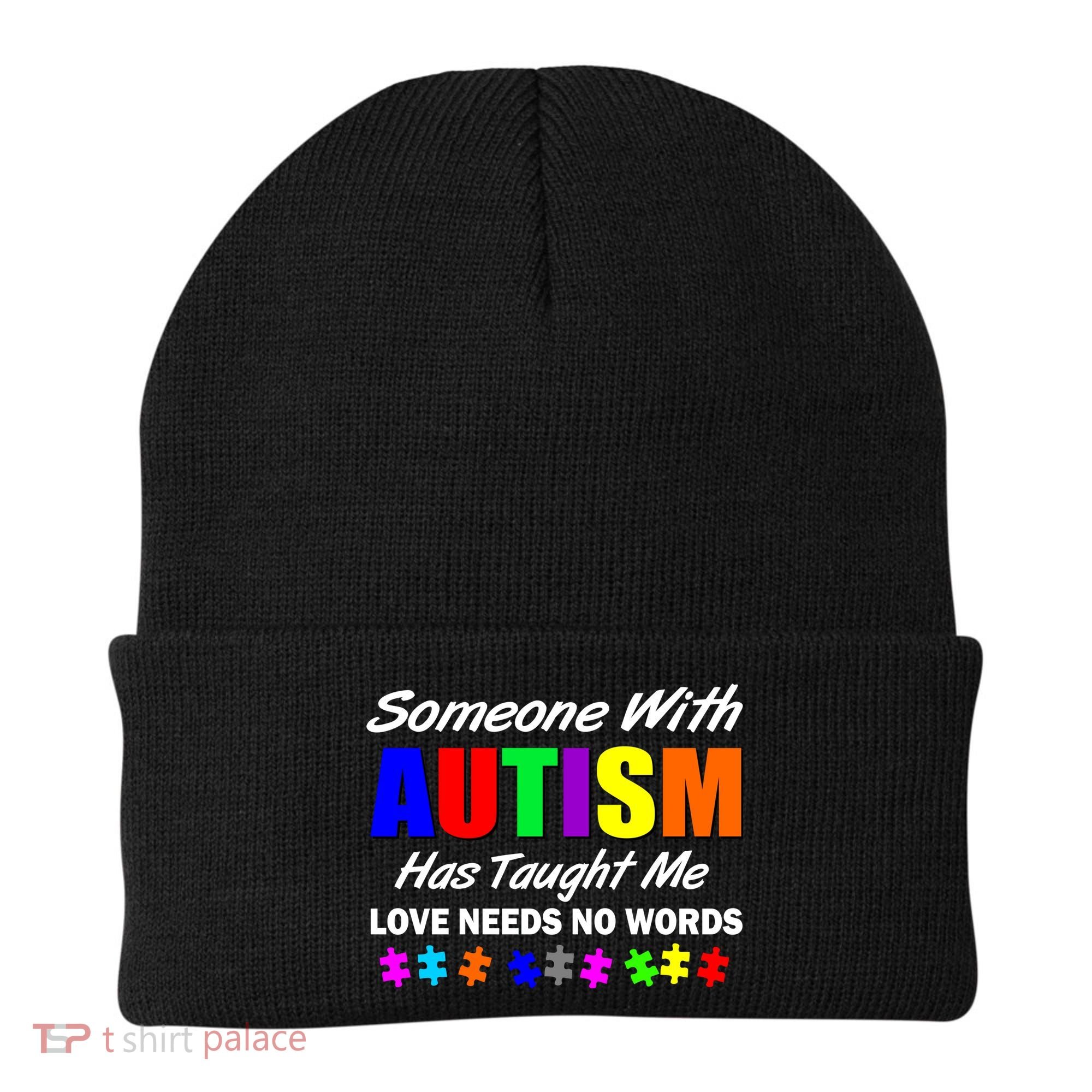 Someone With Autism Has Taught Me Beanie