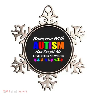 Someone With Autism Has Taught Me Ornament