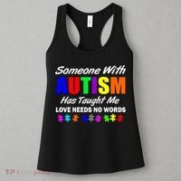 Someone With Autism Has Taught Me Women's Tank Top thumb 3