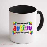 Someone With Autism Makes Me Proud Coffee Mug thumb 1