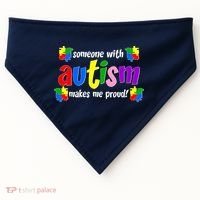 Someone With Autism Makes Me Proud USA-Made Doggie Bandana thumb 0