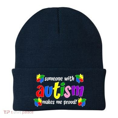 Someone With Autism Makes Me Proud Beanie