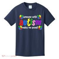 Someone With Autism Makes Me Proud Kids T-Shirt thumb 0